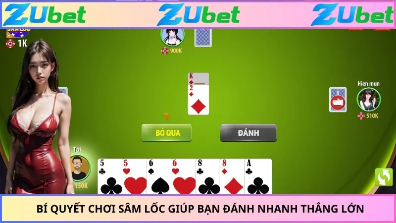 Bí quyết chơi sâm lốc giúp bạn đánh nhanh thắng lớn