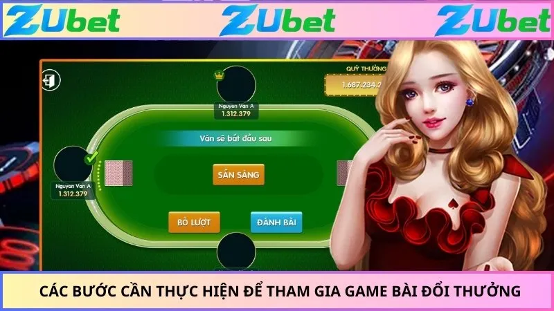 Các bước cần thực hiện để tham gia game bài đổi thưởng