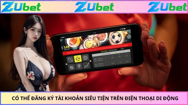 Có thể đăng ký tài khoản siêu tiện trên điện thoại di động