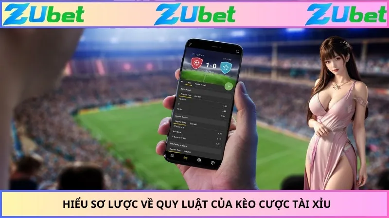 Hiểu sơ lược về quy luật của kèo cược tài xỉu