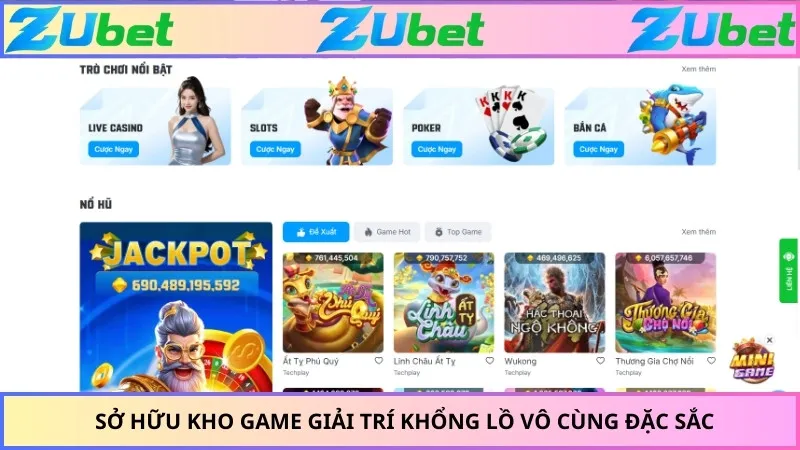 Sở hữu kho game giải trí khổng lồ vô cùng đặc sắc