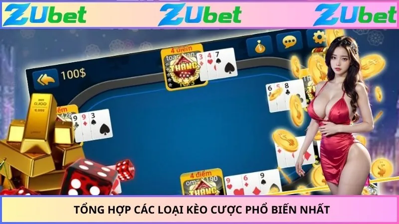 Tổng hợp các loại kèo cược phổ biến nhất