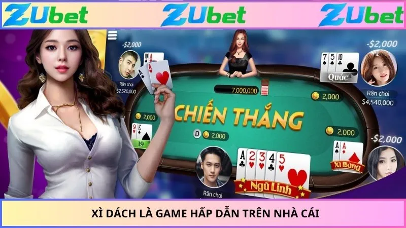 Xì Dách là game hấp dẫn trên nhà cái