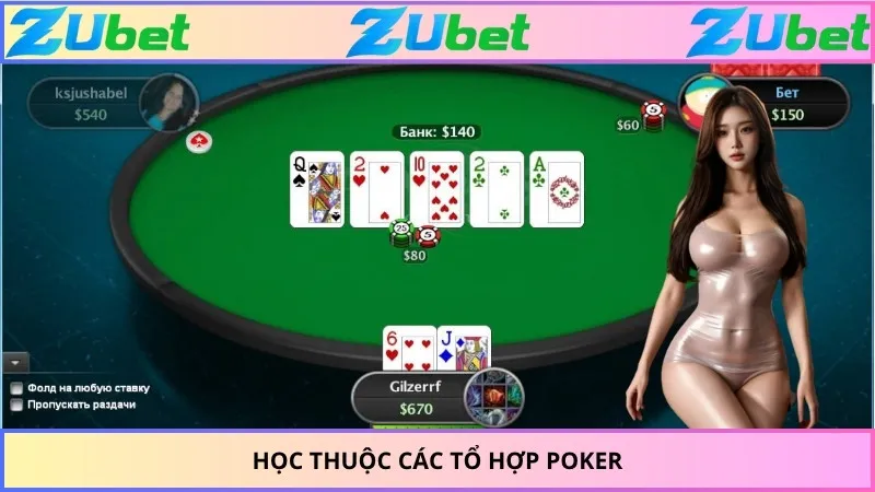 Học thuộc các tổ hợp poker