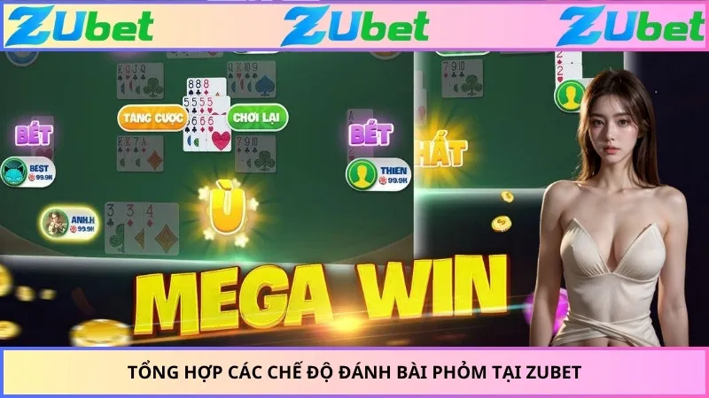 Tổng hợp các chế độ đánh bài phỏm tại ZUBET
