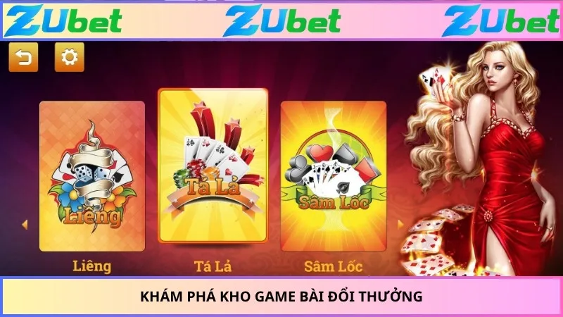 Khám phá kho game bài đổi thưởng